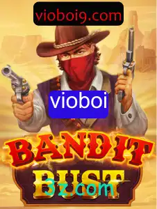 Descubra o Mundo Emocionante de BanditBust: Um Jogo de Estratégia com Vioboi