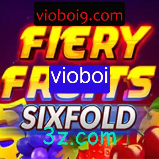 FieryFruitsSixFold: Explore a Excitante Aventura de Frutas com Vioboi