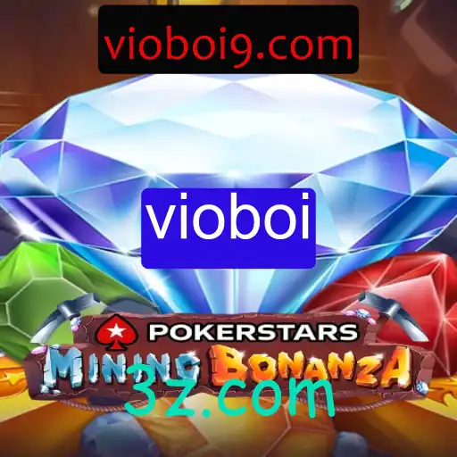 Explorando o Fascinante Mundo do Pokerstars e o Conceito de Vioboi